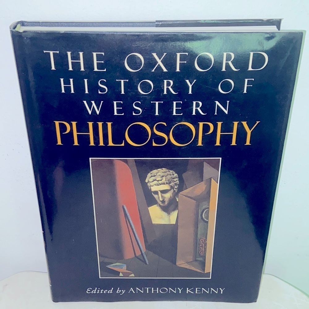 The Oxford History of Western Philosophy 📚 Anthony Kenny 🖊​​​​​
